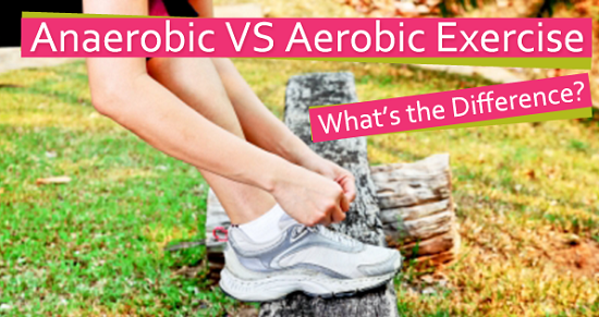 Aerobic vs Anaerobic Exercise: Which Is Better?