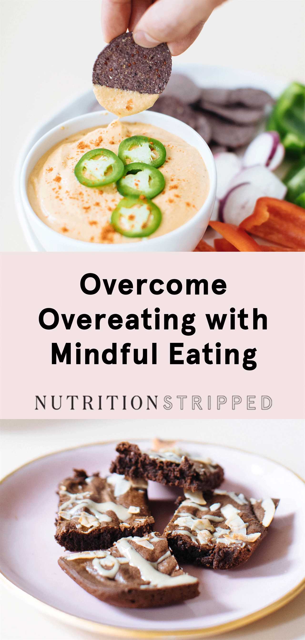 How to Stop Overeating | Nutrition Stripped