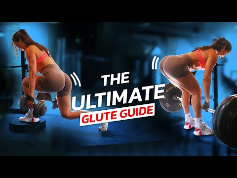 FORGET EVERYTHING I’VE SAID | THIS IS THE ULTIMATE GLUTE GUIDE